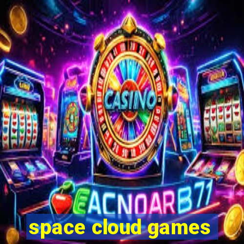 space cloud games